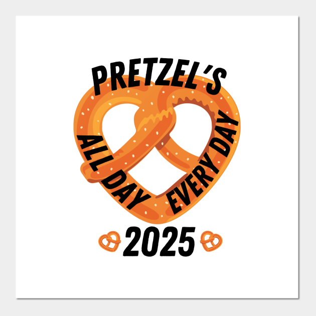 Happy National Pretzel Day 2025 Pretzel Day Posters and Art Prints